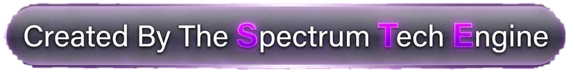 Created By The Spectrum Tech Engine